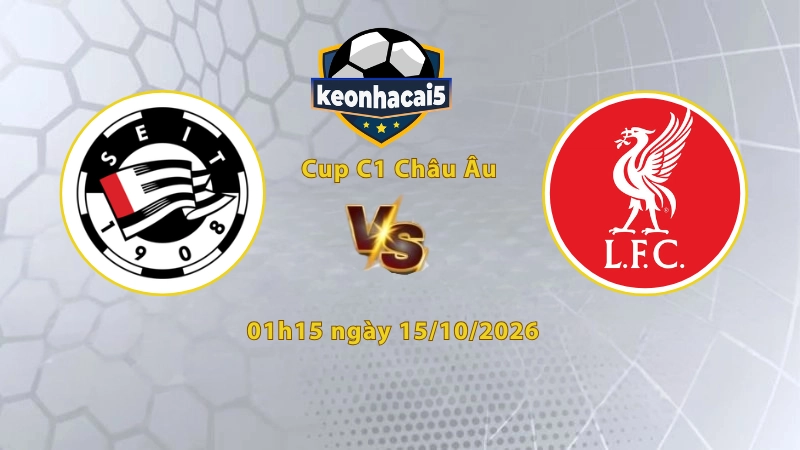 Soi kèo LASK Linz vs Liverpool, 23h45 ngày 14/10, Cúp C1 Châu Âu 2026/27: Chủ nhà lép vế